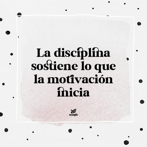 Frase de superación personal en fondo minimalista con puntos negros: “La disciplina sostiene lo que la motivación inicia”.