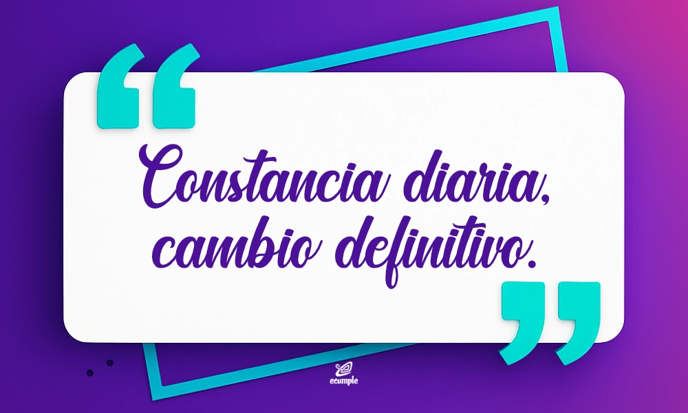 Constancia diaria, cambio definitivo’ en tarjeta blanca con comillas turquesa y fondo morado.